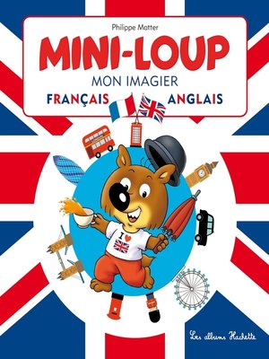 cover image of Mini-Loup--Mon imagier français-anglais